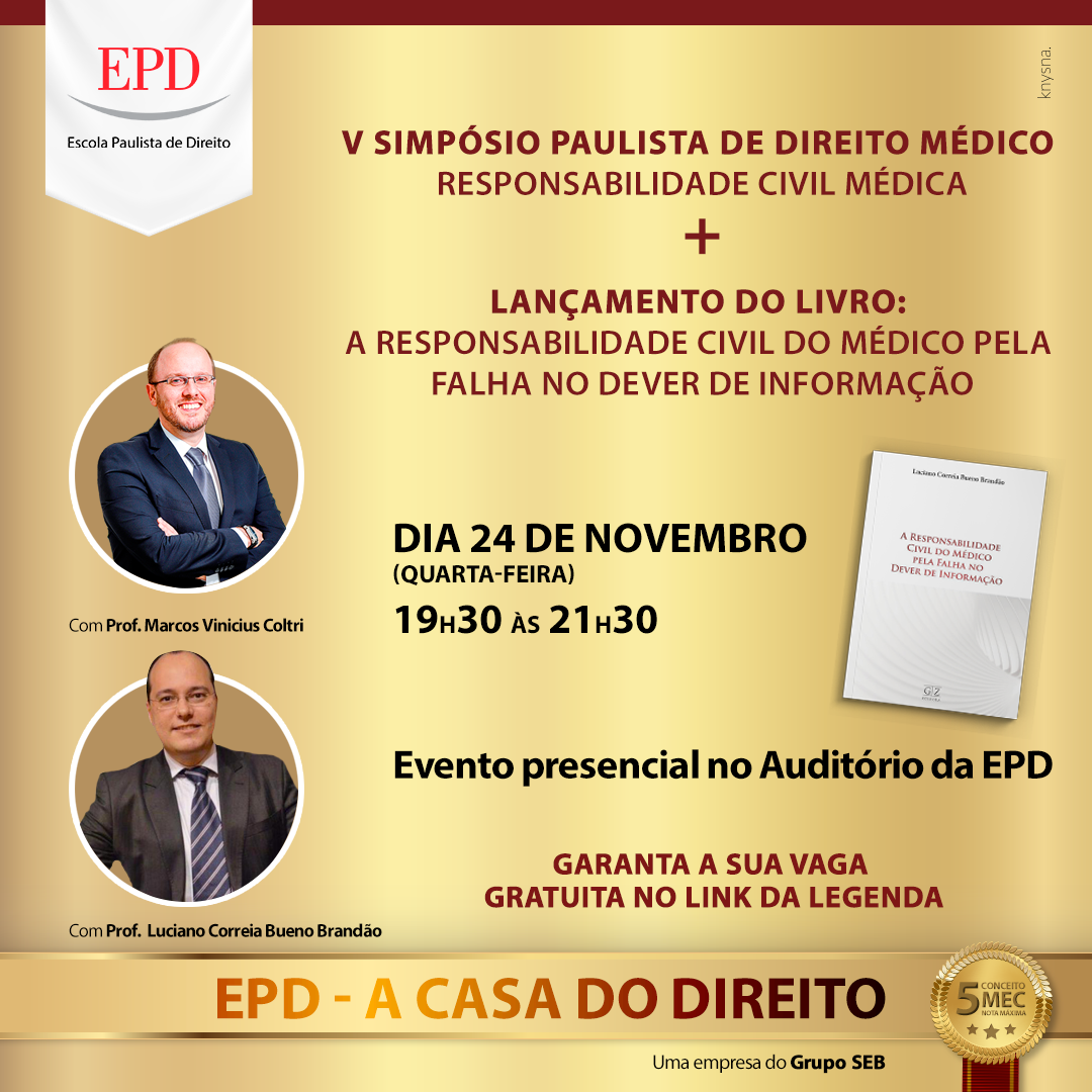 V Simpósio Paulista de Direito Médico na EPD